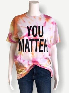 You Matter Tie Dye T-Shirt- M
